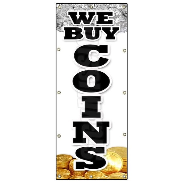 WE BUY COINS VERTICAL BANNER silver gold sell rare cash bullion diamond